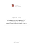 Problem deficitarnih zanimanja u audiovizualnom sektoru i mogućnosti njegovog rješavanja