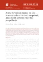 A new Croatian Decree on the amounts of excise duty on petrol, gas oil and kerosene used as propellants