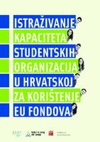 Istraživanje kapaciteta studentskih organizacija u Hrvatskoj za korištenje EU fondova