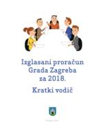 Izglasani proračun Grada Zagreba za 2018. : kratki vodič