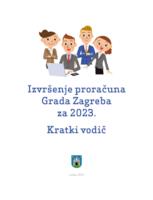 Izvršenje proračuna Grada Zagreba za 2023. : kratki vodič