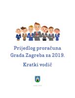 prikaz prve stranice dokumenta Prijedlog proračuna Grada Zagreba za 2019. : kratki vodič