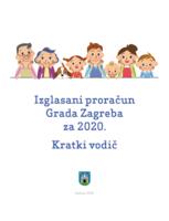 prikaz prve stranice dokumenta Izglasani proračun Grada Zagreba za 2020. : kratki vodič