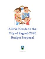 prikaz prve stranice dokumenta A Brief Guide to the City of Zagreb 2020 Budget Proposal