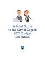 prikaz prve stranice dokumenta A Brief Guide to the City of Zagreb 2021 Budget Execution