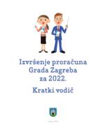 prikaz prve stranice dokumenta Izvršenje proračuna Grada Zagreba za 2022. : kratki vodič