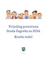 prikaz prve stranice dokumenta Prijedlog proračuna Grada Zagreba za 2024. : kratki vodič